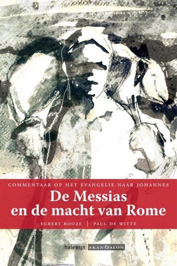 De Messias en de macht van Rome - Paul De Witte, Verzenden, Gelezen, Paul De Witte