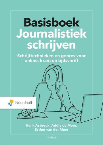 Basisboek Journalistiek schrijven 9789001748968, Verzenden, Nieuw