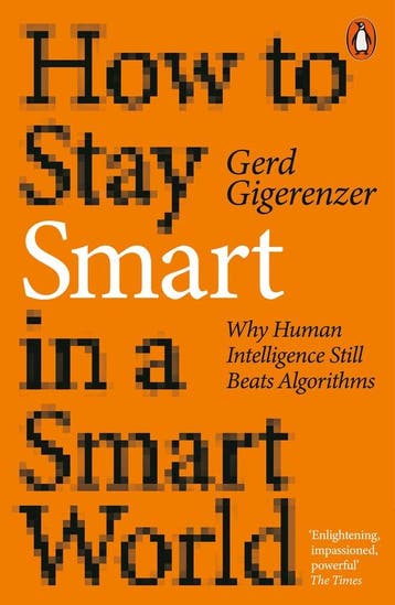 9780141995045 How to Stay Smart in a Smart World, Verzenden, Nieuw, Gerd Gigerenzer