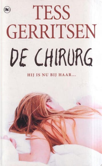 De chirurg - Tess Gerritsen 9789048006151, Verzenden, Zo goed als nieuw, Tess Gerritsen
