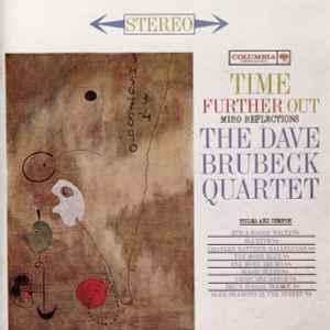 cd - The Dave Brubeck Quartet - Time Further Out: Miro Re..., Verzenden, Zo goed als nieuw