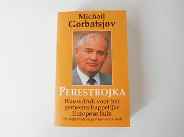 PERESTROJKA NIEUWE EDITIE - Gorbatsjov 9789027424280, Verzenden, Gelezen, Gorbatsjov