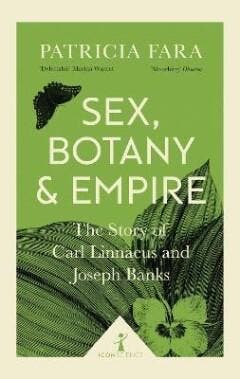 Sex Botany and Empire - Patricia Fara 9781785782275, Verzenden, Gelezen, Patricia Fara