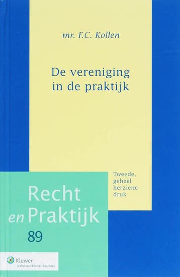 De Vereniging In De Praktijk | F.C. Kollen | Nieuw, Ophalen of Verzenden, Nieuw, F.C. Kollen