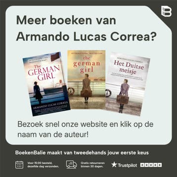 Het Duitse meisje - Armando Lucas Correa 9789022595046, Verzenden, Zo goed als nieuw, Armando Lucas Correa