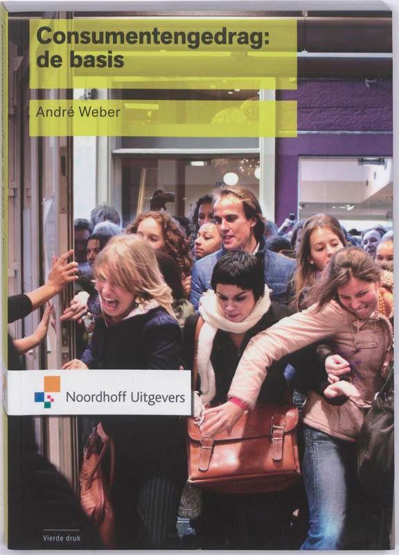 Consumentengedrag de basis 9789001782542, Boeken, Wetenschap, Zo goed als nieuw, Verzenden