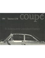 1964 FORD TAUNUS 12M COUPÉ BROCHURE NEDERLANDS, Boeken, Nieuw, Ford, Author