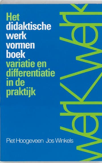 Het didaktische werkvormenboek - P. Hoogeveen 9789023231257, Boeken, Studieboeken en Cursussen, Verzenden, Gelezen, P. Hoogeveen