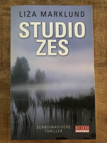 Studio Zes - Liza Marklund - Liza Marklund 9789044523850, Boeken, Verzenden, Gelezen, Liza Marklund