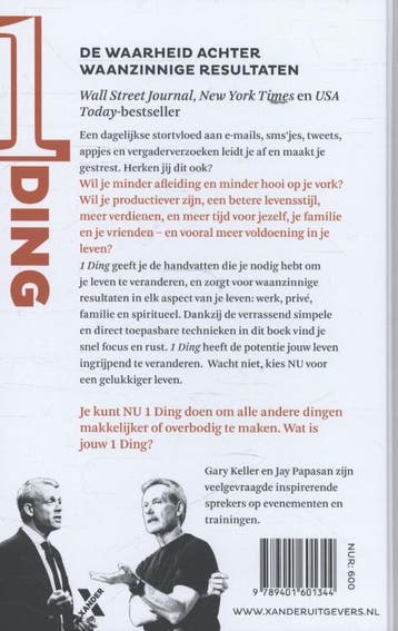 Één ding 9789401601344 Gary Keller, Verzenden, Zo goed als nieuw, Gary Keller