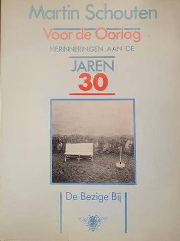 Voor de oorlog - Schouten 9789023452843, Verzenden, Gelezen, Schouten