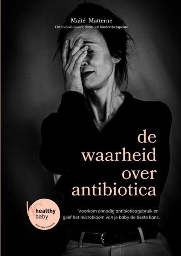 De Waarheid Over Antibiotica | Maïté Matterne | Nieuw, Ophalen of Verzenden, Nieuw, Maïté Matterne