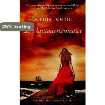 De lantaarnzwaaier - Sophia Fourie 9789023994664, Verzenden, Gelezen, Sophia Fourie