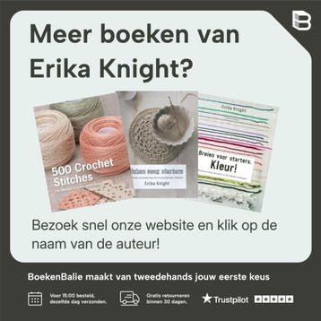 Breien voor starters - Erika Knight 9789002252143, Verzenden, Zo goed als nieuw, Erika Knight