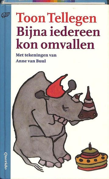 Bijna iedereen kon omvallen / Jeugdsalamander - Toon, Verzenden, Zo goed als nieuw, Toon Tellegen