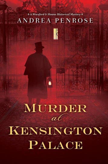 Murder at Kensington Palace A Wrexford and Sloane Mystery 3, Verzenden, Zo goed als nieuw, Andrea Penrose