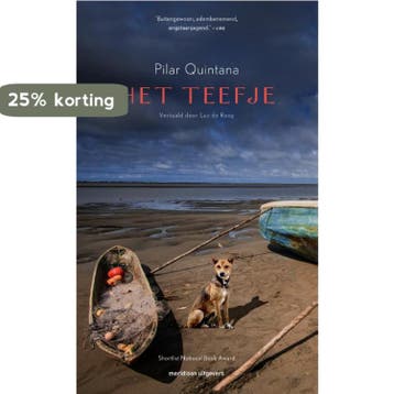 Het teefje - Pilar Quintana 9789493169081, Verzenden, Zo goed als nieuw, Pilar Quintana
