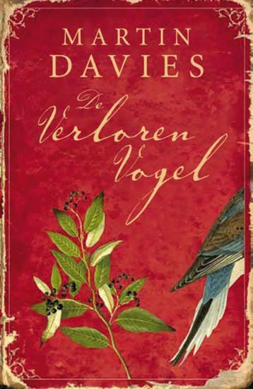 De verloren vogel - Martin Davies 9789049500580, Verzenden, Gelezen, Martin Davies