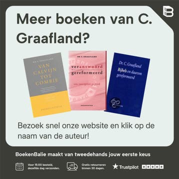 Van Calvijn tot Barth - oorsprong en ontwikkeling van de, Boeken, Verzenden, Gelezen, C. Graafland
