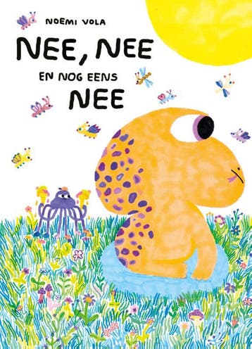 Nee, Nee En Nog Eens Nee | Noemi Vola | Nieuw, Ophalen of Verzenden, Nieuw, Noemi Vola