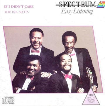 cd - The Ink Spots - If I Didnt Care, Verzenden, Zo goed als nieuw