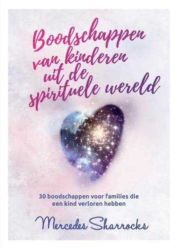 Boodschappen Van Kinderen Vanuit De Spirituele Wereld, Ophalen of Verzenden, Nieuw, Mercedes Sharrocks