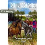 Pony Friends - De vergeten pony Spijt! 8712459105442, Verzenden, Zo goed als nieuw, Henriette Hemmink