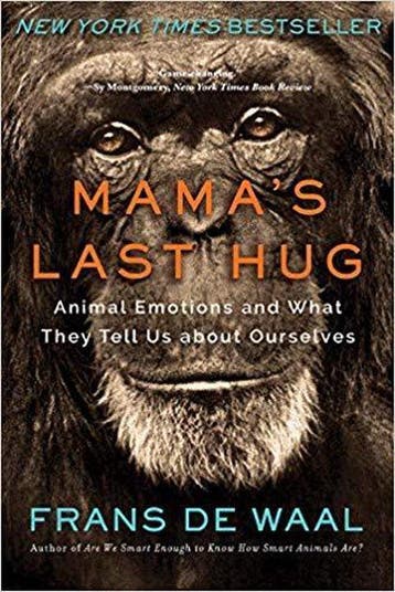 9780393357837 Mama`s Last Hug - Animal Emotions and What ..., Verzenden, Gelezen, Frans de Waal