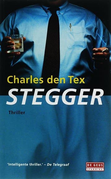 Stegger - Charles den Tex 9789044510805, Verzenden, Gelezen, Charles den Tex