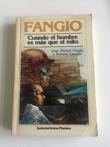 Fangio Cuando el hombre es mas que el mito (Fangio) boek, Gelezen, Fangio, Algemeen, Ophalen of Verzenden
