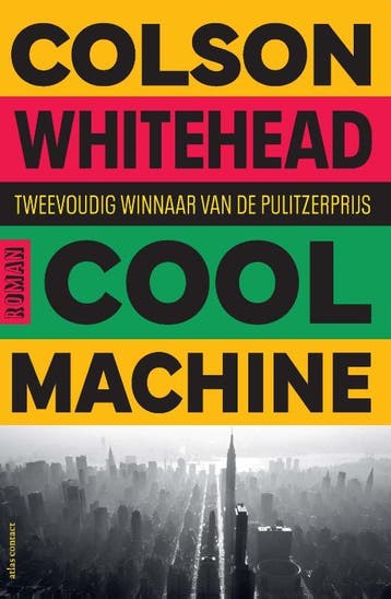 Cool Machine | Colson Whitehead | Nieuw, Ophalen of Verzenden, Nieuw, Colson Whitehead