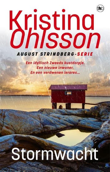 Stormwacht / August Strindberg - Kristina Ohlsson, Boeken, Thrillers, Verzenden, Gelezen, Kristina Ohlsson