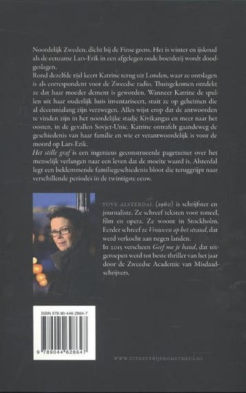 Het stille graf 9789044628647 Tove Alsterdal, Verzenden, Zo goed als nieuw, Tove Alsterdal