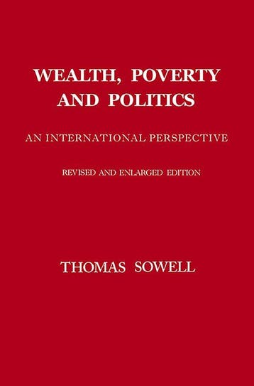 9780465096763 Wealth Poverty  Politics Thomas Sowell, Verzenden, Nieuw, Thomas Sowell