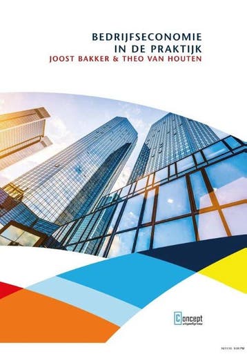 9789491743368 Bedrijfseconomie in de praktijk | Tweedehands, Boeken, Verzenden, Zo goed als nieuw, Joost Bakker