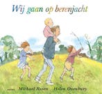 Wij Gaan Op Berenjacht | Michael Rosen, Ophalen of Verzenden, Nieuw, Michael Rosen