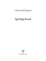 Springvloed 9789044983340 Cilla & Rolf Börjlind, Verzenden, Gelezen, Cilla & Rolf Börjlind