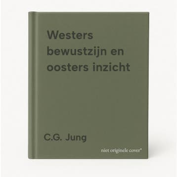 Westers bewustzijn en oosters inzicht - C.G. Jung, Verzenden, Gelezen, C.G. Jung
