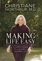 Making Life Easy 9781401951467 Dr. Christiane Northrup, Verzenden, Zo goed als nieuw, Dr. Christiane Northrup