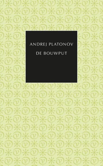 De Bouwput | Andrej Platonov | Nieuw, Ophalen of Verzenden, Nieuw, Andrej Platonov