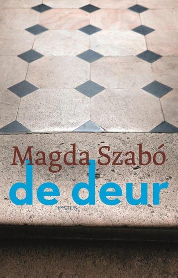 De deur - Magda Szabó 9789044631944, Verzenden, Gelezen, Magda Szabó