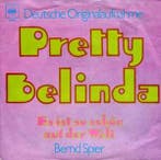 vinyl single 7 inch - Bernd Spier - Pretty Belinda, Verzenden, Zo goed als nieuw
