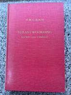 Verantwoording – Een halve eeuw in Indonesië (Indië), Verzenden, D.M.G. Koch, 20e eeuw of later, Gelezen