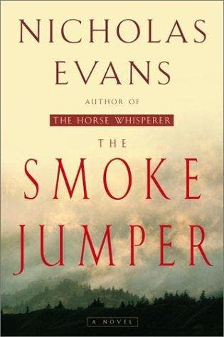 The Smoke Jumper - Nicholas Evans 9780385334037, Verzenden, Zo goed als nieuw, Nicholas Evans