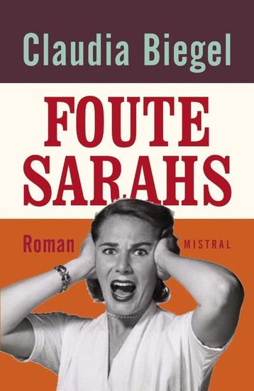 Foute SarahS | Claudia Biegel | Nieuw, Ophalen of Verzenden, Nieuw, Claudia Biegel