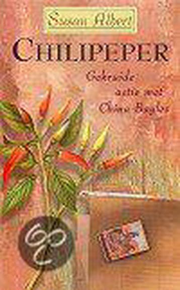 Chilipeper / Gekruide actie met China Bayles - Susan Albert, Boeken, Verzenden, Gelezen, Susan Albert