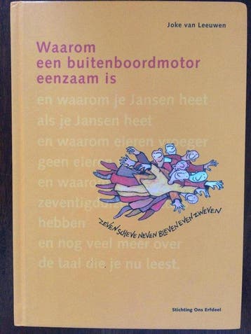 Waarom een buitenboordmotor eenzaam is - van Leeuwen, Verzenden, Zo goed als nieuw