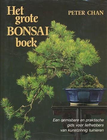 GROTE BONSAI-BOEK - P. Chan 9789025290634, Verzenden, Zo goed als nieuw, P. Chan