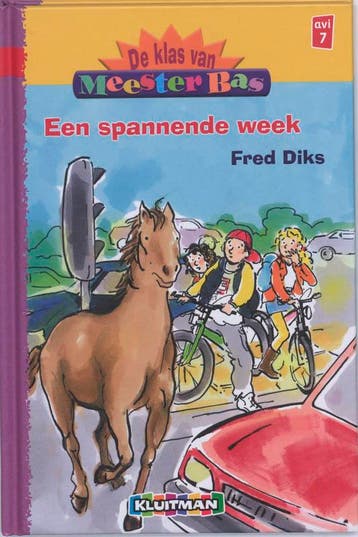 De klas van meester Bas / Een spannende week / Klavertje, Verzenden, Zo goed als nieuw, Fred Diks