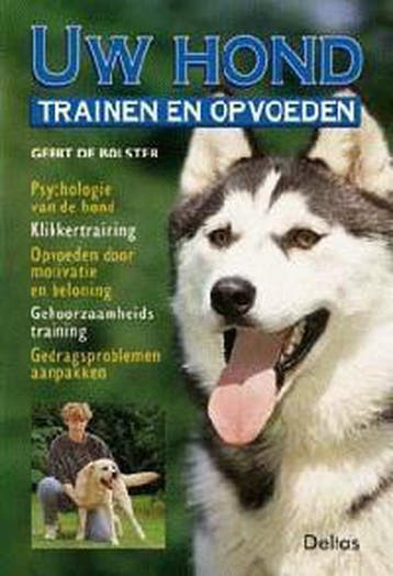 Uw hond trainen en opvoeden 9789024375516 G. de Bolster, Boeken, Verzenden, Gelezen, G. de Bolster